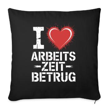 J’aime Temps de travail Fraude Pas de crime Bureau de l’emploi - Housse de coussin décorative 45 x 45 cm - noir - Devant