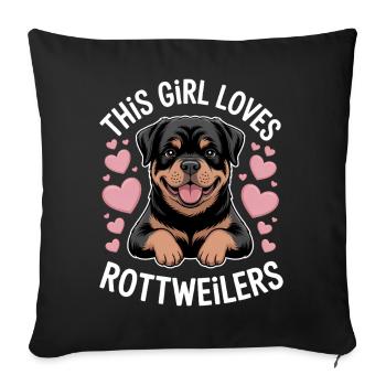 Rottweiler Saying Girl Fun Rottweiler Gift - Sofa pillowcase 17,3'' x 17,3'' (45 x 45 cm) - black - Front