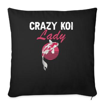 Crazy Koi Lady Funny Fish Pond Animal Humor - Sofa pillowcase 17,3'' x 17,3'' (45 x 45 cm) - black - Front