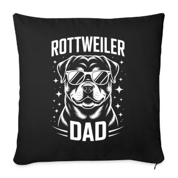 Rottweiler Saying Dad Funny Rottweiler Gift - Sofa pillowcase 17,3'' x 17,3'' (45 x 45 cm) - black - Front