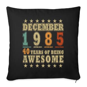 Cadeau d’anniversaire de décembre 1985 - Housse de coussin décorative 45 x 45 cm - noir - Devant