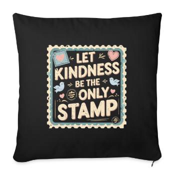 L’humanité laisse la bonté être le seul sceau - Housse de coussin décorative 45 x 45 cm - noir - Devant