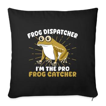 Frog Catcher Dispatcher The Pro Frog - Sofakissenbezug 45 x 45 cm - Schwarz - Vorne