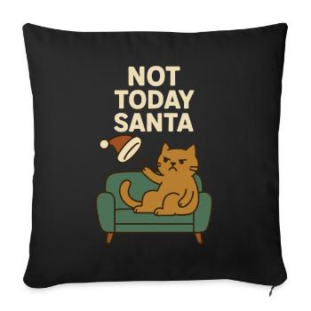 Pas aujourd’hui Humour drôle de chat de Noël - Housse de coussin décorative 45 x 45 cm - noir - Devant