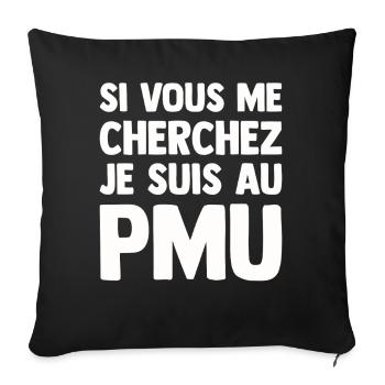 Humor PMU Funny Bar Bistrot Turfiste Turf Bet - Sofa pillowcase 17,3'' x 17,3'' (45 x 45 cm) - black - Front