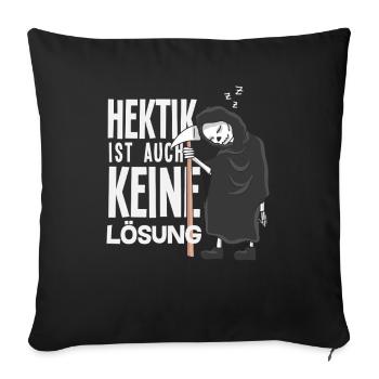 Lustiges Sensenmann Keine Motivation Spruch - Sofakissenbezug 45 x 45 cm - Schwarz - Vorne