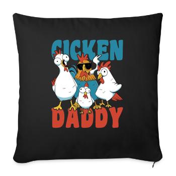 Chicken daddy funny chickens farmer - Sofa pillowcase 17,3'' x 17,3'' (45 x 45 cm) - black - Front