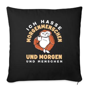 I hate morning people coffee sloth - Sofa pillowcase 17,3'' x 17,3'' (45 x 45 cm) - black - Front