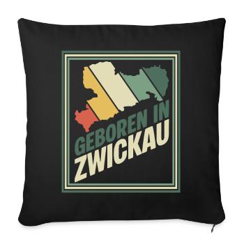 Born in Zwickau - Sofa pillowcase 17,3'' x 17,3'' (45 x 45 cm) - black - Front