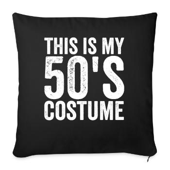 Costume des années 50 Halloween Vintage Mes 50 ans - Housse de coussin décorative 45 x 45 cm - noir - Devant