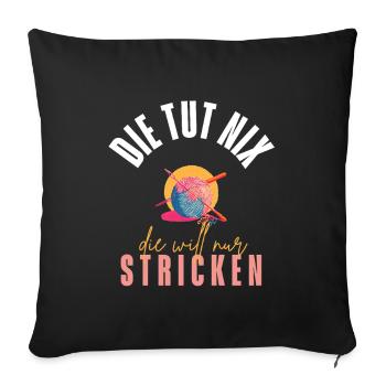 Elle ne fait rien – elle veut juste tricoter ! - Housse de coussin décorative 45 x 45 cm - noir - Devant