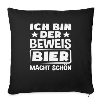 Je suis la preuve – la bière te rend belle - Housse de coussin décorative 45 x 45 cm - noir - Devant