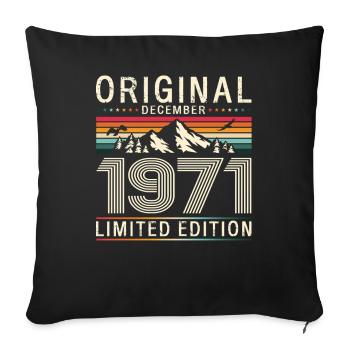 55e anniversaire Original Décembre Né en 1971 - Housse de coussin décorative 45 x 45 cm - noir - Devant