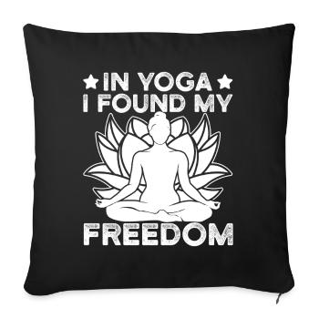 Pilates Enthusiasts In Yoga I Found My Freedom - Sofa pillowcase 17,3'' x 17,3'' (45 x 45 cm) - black - Front