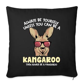 Kangaroo with sunglasses – Stay you - Sofa pillowcase 17,3'' x 17,3'' (45 x 45 cm) - black - Front