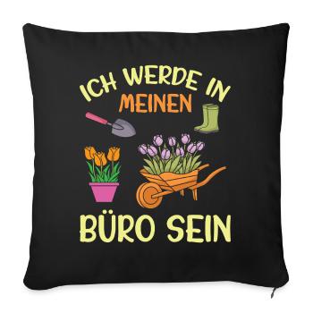Gardener Saying Gardening Hobby Gardener Allotment Gardener - Sofa pillowcase 17,3'' x 17,3'' (45 x 45 cm) - black - Front