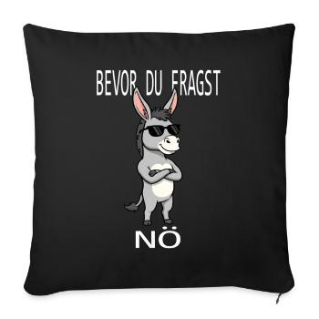 Avant que tu demandes non, âne dit que les lunettes de soleil sont amusantes - Housse de coussin décorative 45 x 45 cm - noir - Devant