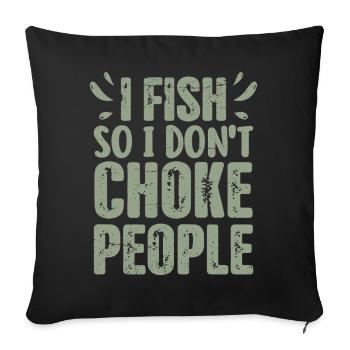 Hilarious Fisherman Saying Fishing Present - Sofa pillowcase 17,3'' x 17,3'' (45 x 45 cm) - black - Front