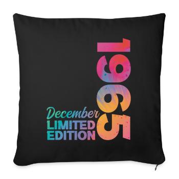 Birthday December 1965 Born in December Gift - Sofa pillowcase 17,3'' x 17,3'' (45 x 45 cm) - black - Front