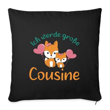 Soon big cousin 2026 Foxes become big cousin - Sofa pillowcase 17,3'' x 17,3'' (45 x 45 cm) - black - Front