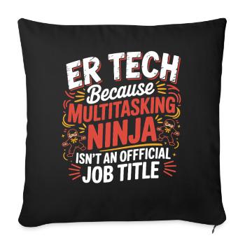 Tech Ninja: Multitasking Humor - Sofa pillowcase 17,3'' x 17,3'' (45 x 45 cm) - black - Front