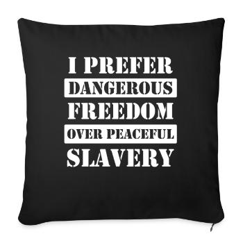 Gefährliche Freiheit - Sofa pillowcase 17,3'' x 17,3'' (45 x 45 cm) - black - Front