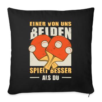 Table Tennis Outfits Table Tennis Player Gifts - Sofa pillowcase 17,3'' x 17,3'' (45 x 45 cm) - black - Front
