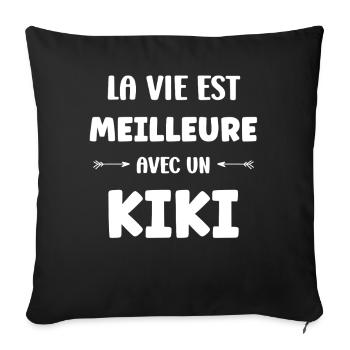 La vie est mieux avec un Kiki - Housse de coussin décorative 45 x 45 cm - noir - Devant
