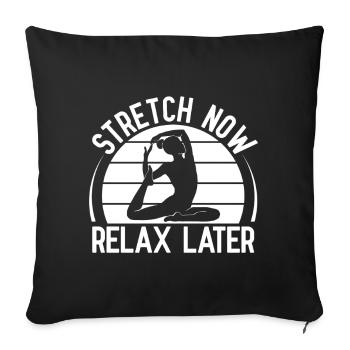 Pilates Enthusiasts Stretch Now Relax Later - Sofa pillowcase 17,3'' x 17,3'' (45 x 45 cm) - black - Front