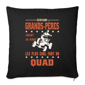 Certains Grands-Pères Font du Quad Humour Papy  - Housse de coussin décorative 45 x 45 cm - noir - Devant