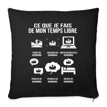 What I Do In My Free Time Running Humor - Sofa pillowcase 17,3'' x 17,3'' (45 x 45 cm) - black - Front