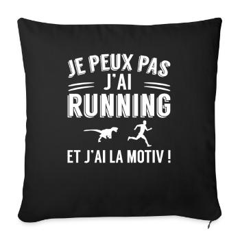 Je Peux Pas J’Ai Running Humour Course à Pied - Housse de coussin décorative 45 x 45 cm - noir - Devant