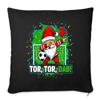 Tor Tor Dab Fußball Santa Wichtel Weihnachten - Sofakissenbezug 45 x 45 cm - Schwarz - Vorne