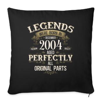 21st Birthday Legend December Vintage 2004 - Sofa pillowcase 17,3'' x 17,3'' (45 x 45 cm) - black - Front