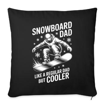 Snowboarding Spruch Papa Lustig Snowboard Geschenk - Sofakissenbezug 45 x 45 cm - Schwarz - Vorne