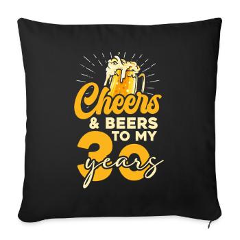 Cheers & Beers pour son 30e anniversaire - Housse de coussin décorative 45 x 45 cm - noir - Devant