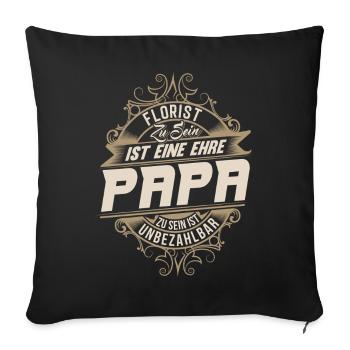 Florist Dad - Sofa pillowcase 17,3'' x 17,3'' (45 x 45 cm) - black - Front