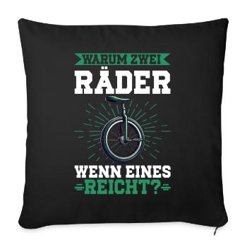 Why two wheels when one is enough - Sofa pillowcase 17,3'' x 17,3'' (45 x 45 cm) - black - Front