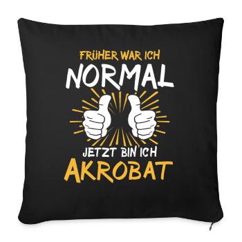 Acrobat Saying - Sofa pillowcase 17,3'' x 17,3'' (45 x 45 cm) - black - Front
