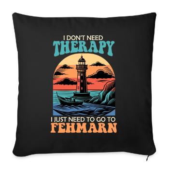 Mer Baltique. BESOIN DE PAS DE THÉRAPIE, IL FAUT ALLER À FEHMARN. - Housse de coussin décorative 45 x 45 cm - noir - Devant