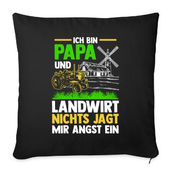 I'm a dad and a farmer Nothing scares me - Sofa pillowcase 17,3'' x 17,3'' (45 x 45 cm) - black - Front
