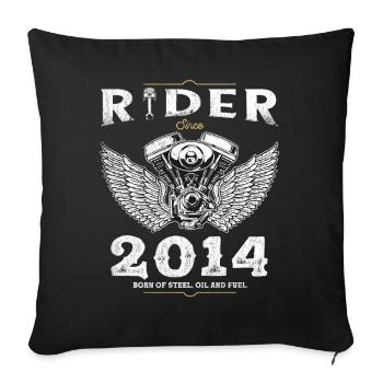 Rider Since 2014 - Two Wheels, One Destiny - Sofa pillowcase 17,3'' x 17,3'' (45 x 45 cm) - black - Front