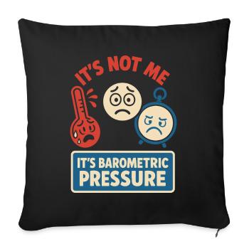 weather, drama, humor, gift, rain, snow - Sofa pillowcase 17,3'' x 17,3'' (45 x 45 cm) - black - Front