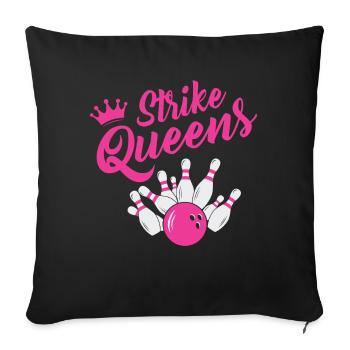Strike Queens Bowling Team Design - Sofa pillowcase 17,3'' x 17,3'' (45 x 45 cm) - black - Front
