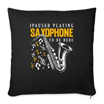 J’ai arrêté de jouer du saxophone pour pouvoir - Housse de coussin décorative 45 x 45 cm - noir - Devant