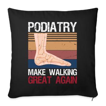 Funny Podiatrist Gift Cool Podiatry - Sofa pillowcase 17,3'' x 17,3'' (45 x 45 cm) - black - Front