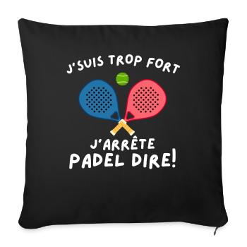 Humorous Man, Padel Player - Sofa pillowcase 17,3'' x 17,3'' (45 x 45 cm) - black - Front