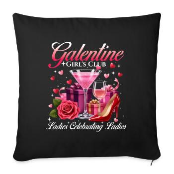 Galentine Girl’s Club Ladies Celebrating Gals  - Sofa pillowcase 17,3'' x 17,3'' (45 x 45 cm) - black - Front