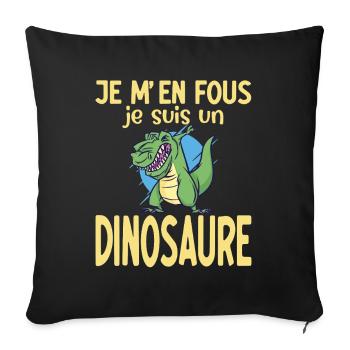 Je m’en fous je suis un dinosaure Humour - Housse de coussin décorative 45 x 45 cm - noir - Devant