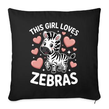 Zebra Saying Funny Zebra Gift - Sofa pillowcase 17,3'' x 17,3'' (45 x 45 cm) - black - Front